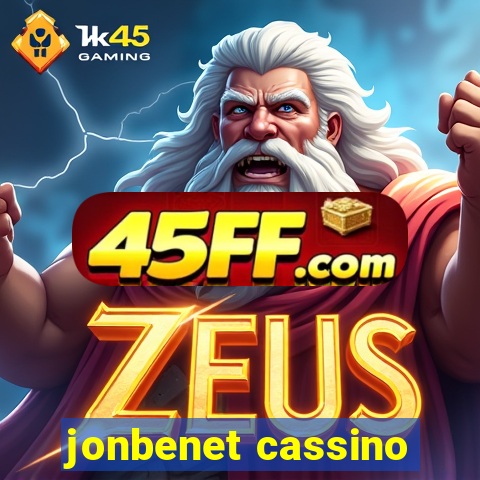 jonbenet cassino